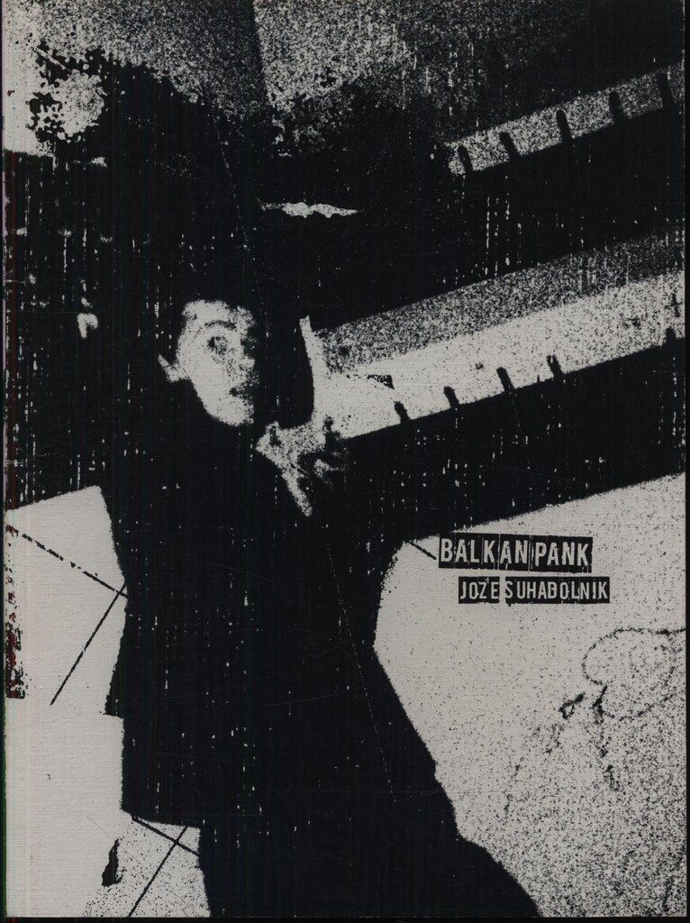 Joze Suhadolnik BALKAN PANK