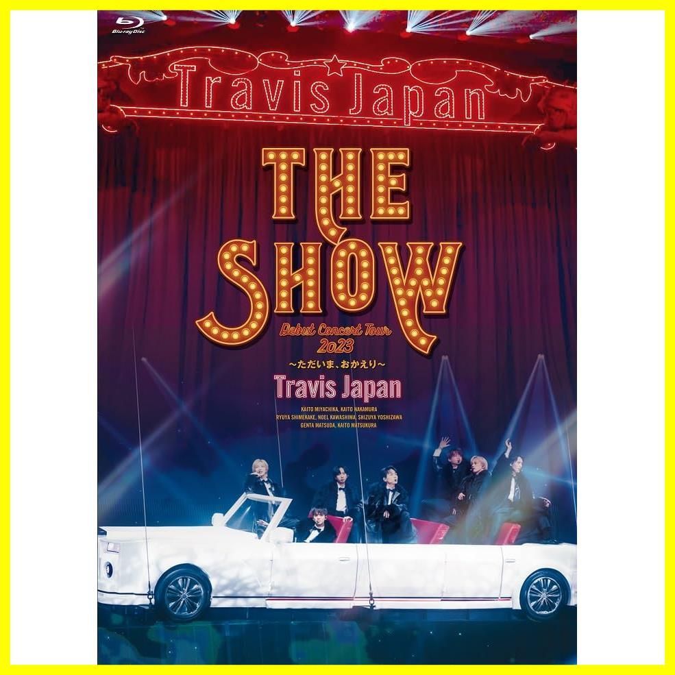 【新品未開封】Travis Japan Debut Concert 2023 THE SHOW～ただいま、おかえり～(2枚組) [Blu-ray]