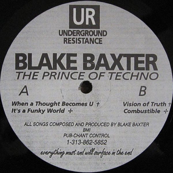 米12” Blake Baxter The Prince Of Techno UR006 Underground Resistance /00250 米12” Blake Baxter The Prince Of Techno UR006 Underground