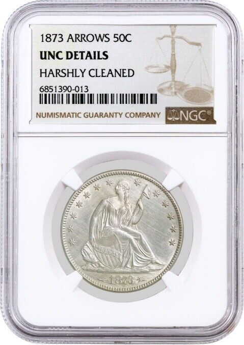 1873 Arrows 50C Seated Liberty Half Dollar Silver NGC UNC Detail Harshly Cleaned