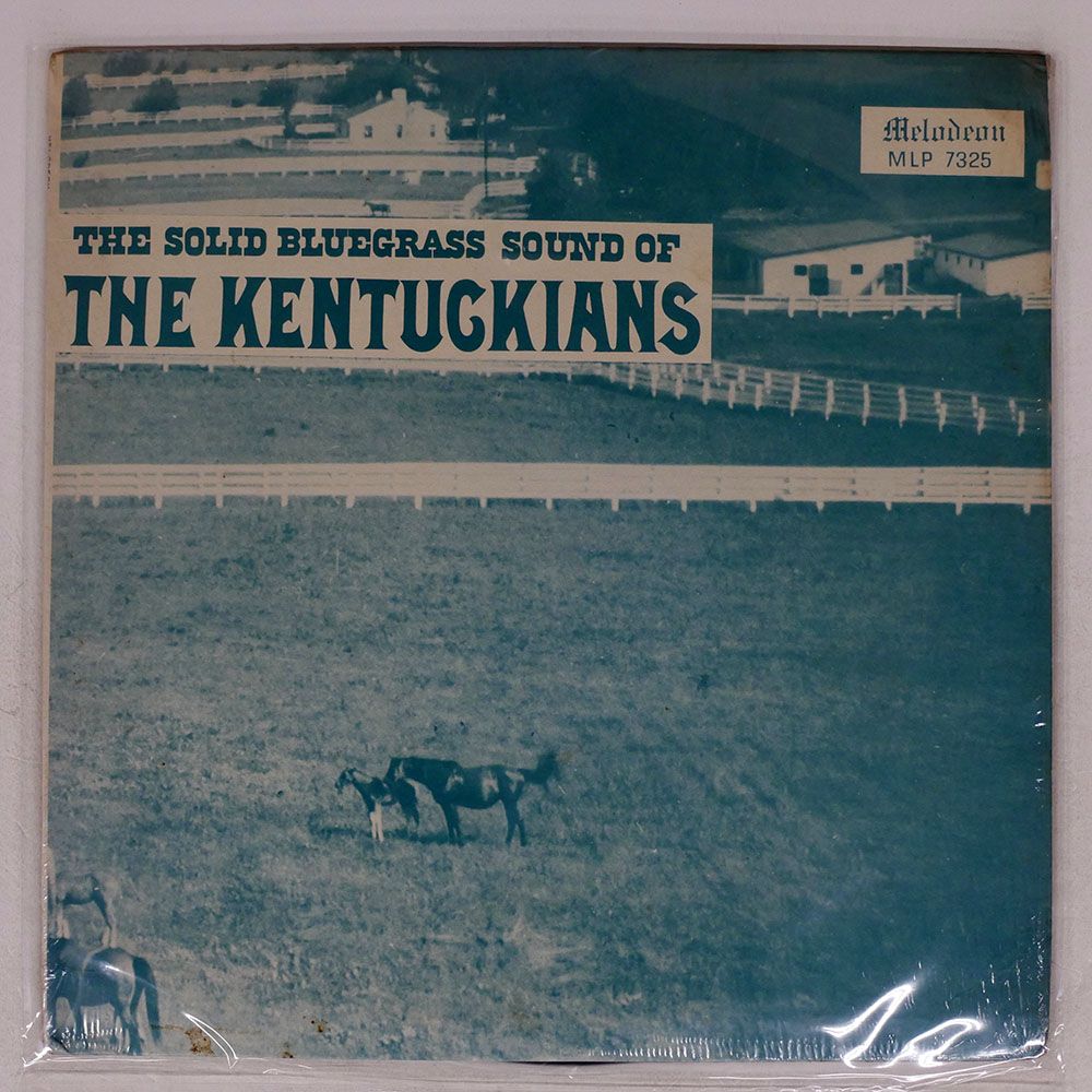 US盤 KENTUCKIANS/SOLID BLUEGRASS SOUND OF THE KENTUCKIANS/MELODEON