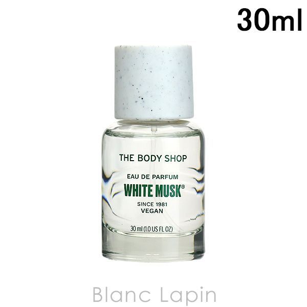 ザ・ボディショップ THE BODY SHOP ホワイトムスク EDP 30ml [981105]
