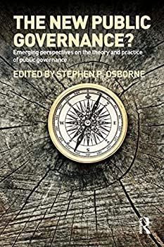 【中古】The New Public Governance?: Emerging Perspectives on the Theory and Practice of Public Governance