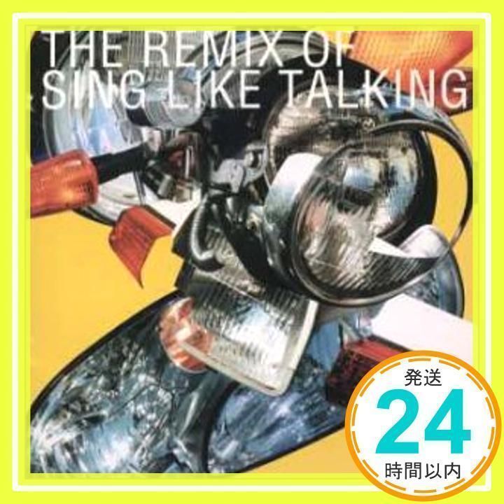 THE REMIX of Sing Like Talking [CD] Kumi Sasaki、 Mahya、 SING LIKE