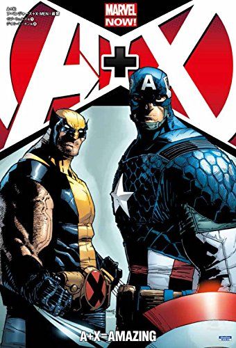 A+X:アベンジャーズ+X-MEN=最驚 (ShoPro Books)／ゼブ・ウェルズ、他