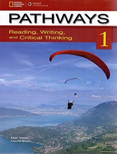 Pathways 1: Reading, Writing, and Critical Thinking: Text with Online Access Code