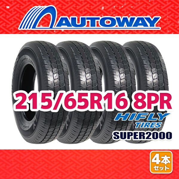 AUTOWAY 215|65R16 サマータイヤ HIFLY SUPER2000 16インチ 4本セット 夏タイヤ オートウェイ