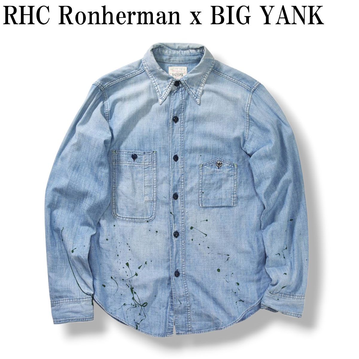 別注】 ロンハーマン RHC Ronherman x ビッグヤンク BIG YANK Used