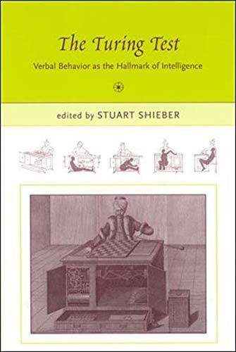 The Turing Test: Verbal Behavior as the Hallmark of Intelligence Shieber， Stuart M.