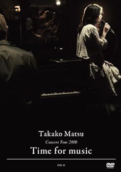 Takako Matsu Concert Tour 2010 “Time for Music” [DVD] - メルカリ