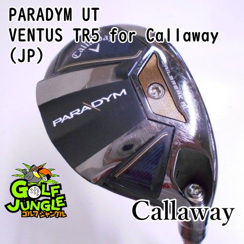 ユーティリティ キャロウェイ PARADYM UT VENTUS TR5 for Callaway JP SR 21 ユーティリティ カーボンシャフト おすすめ メンズ 右 7795