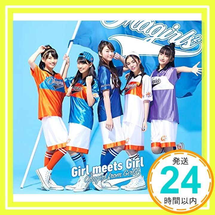 Girl meets Girl 通常盤 DVD付 CD おはガール from Girls2_02