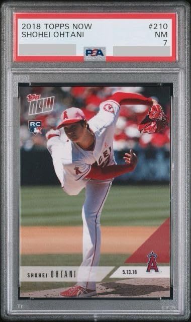 PSA7 [PSA鑑定品]2018 TOPPS NOW #210 英語版】2018年月13日 大谷翔平 11奪三振を記録。開幕6戦43奪三振でエンゼルスの記録を塗り替える RC (PSA7)