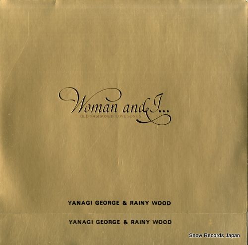 レコード】柳ジョージ＆レイニーウッド woman and i L-6305-6A
