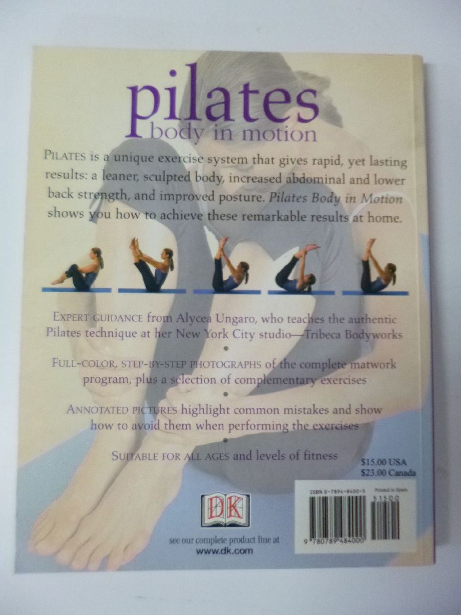 洋書 ピラティス Pilates body in motion ALYCEA UNGARO - メルカリ