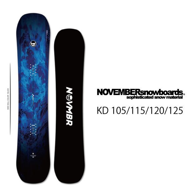 25-26 NOVEMBER スノーボード KD 105|115|120|125 ノベンバー ケーディー