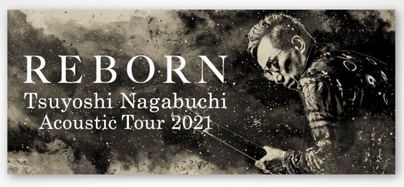 長渕剛 Acoustic Tour 2021 REBORN 公式グッズ フェイスタオル 長渕剛