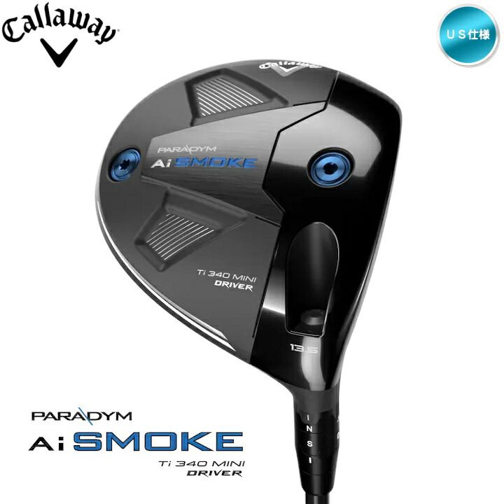 即納できます】右用 キャロウェイ 2024年 PARADYM Ai SMOKE Ti 340 