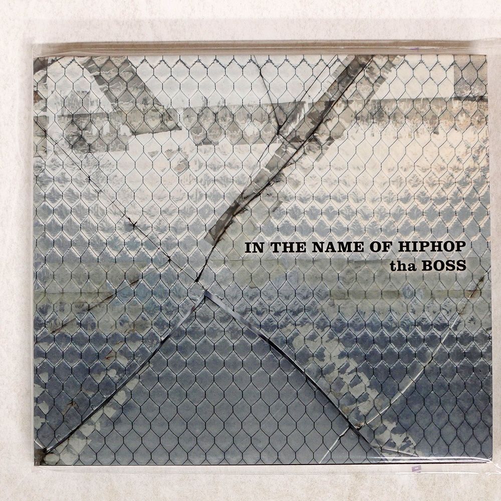 続・ラッパーの一分 （tha BOSS「IN THE NAME OF HIPHOP II