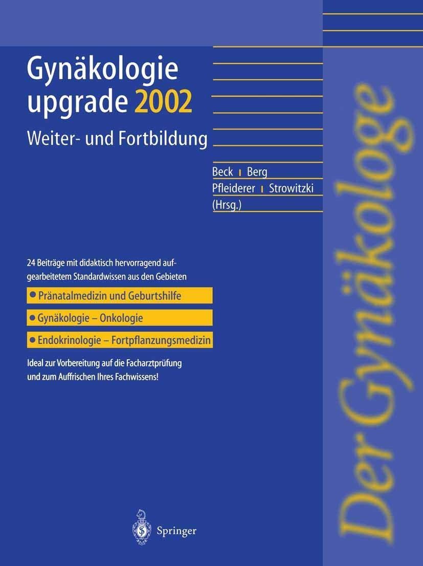 Gynaekologie upgrade 2002 Weiter-und Fortbildung