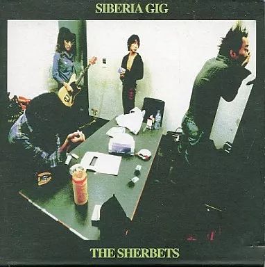 中古】邦楽CD SHERBETS / SIBERIA GIG - メルカリ