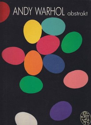 【中古】Andy Warhol  abstrakt (German Edition)
