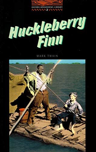 Huckleberry Finn， Level 2: 700 Word Vocabulary (Oxford Bookw