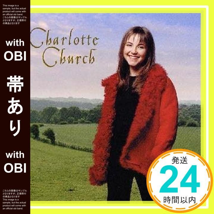 帯あり シャルロット チャーチ CD シャルロット チャーチ? ロンドン シンフォニー コーラス? ロンドン ウェルシュ メール ボイス クワイア? ショーン エドワーズ? ジュリアン スミス? ロイ ムーア? サー チャールズ マッカラス? _07