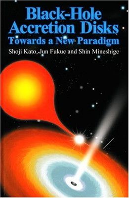Black‐Hole Accretion Disks Towards a New Paradigm