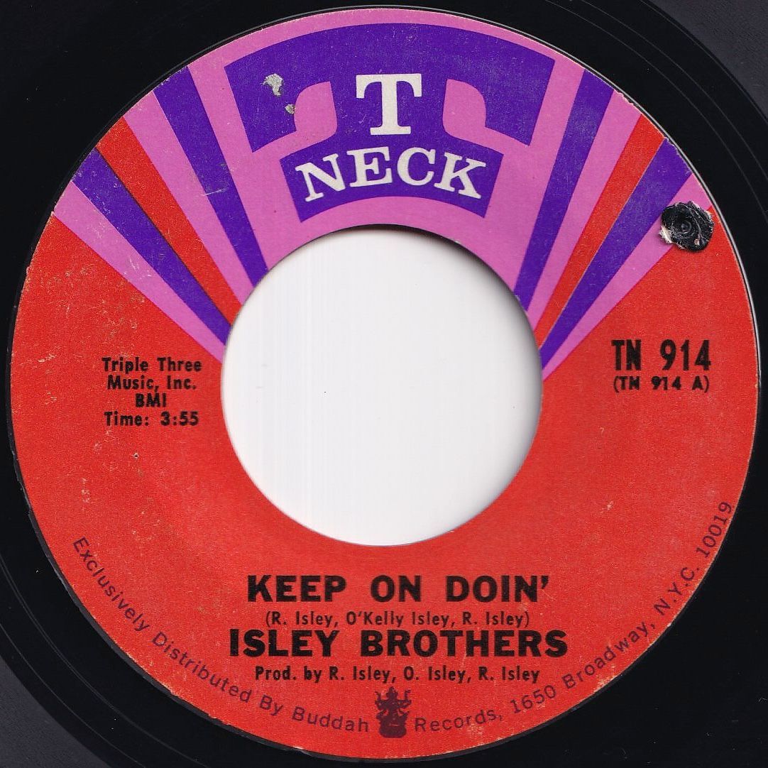 Isley Brothers Keep On Doin' / Save Me T-Neck US TN 914