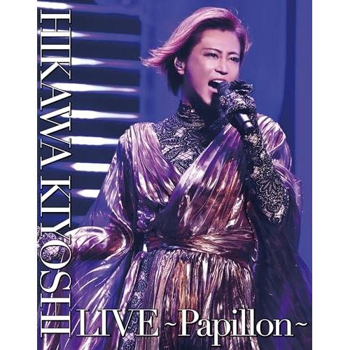 Blu-ray】氷川きよし / 氷川きよし LIVE～Papillon～(Blu-ray
