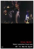 STILL ALIVE YOSHII LOVINSON TOUR 2005 AT THE WHITE ROOM [DVD