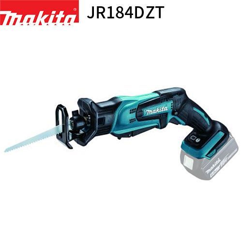マキタ 正規店 充電式 レシプロソー 18V JR184DZT バッテリ 充電器 ケース別売 makita DIY ワンハンド 充電式 コードレス バッテリー 工具 電動 電動工具 プロ リフォーム 切断 工具