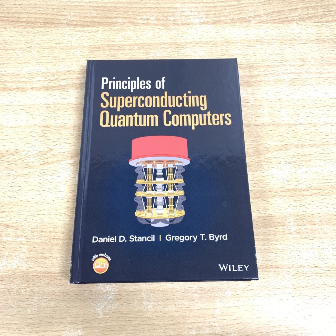 01)【同梱不可】【訳あり】超伝導量子コンピュータの原理/Principles of.../Daniel D. Stancil/Gregory T. Byrd/Wiley/洋書/A