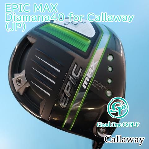 ドライバー キャロウェイ EPIC MAX/Diamana40 for Callaway(JP)/S/9