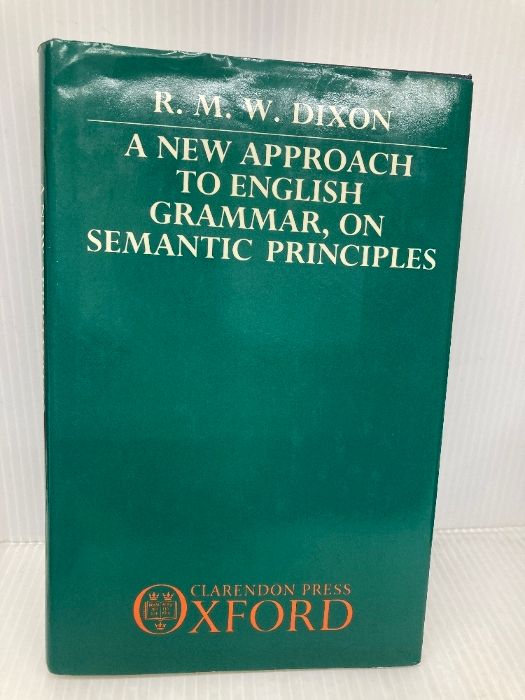 New Approach to English Grammar, on Semantic Principles