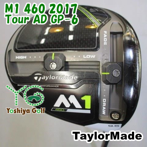 ドライバー テーラーメイド M1 460 2017/Tour AD GP-6/S/9.5[92960]