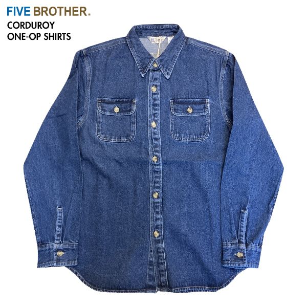 FIVE BROTHER ファイブブラザー 2024年モデル 152440 デニム ワークシャツ DENIM WORK SHIRTS メンズ トップス 長袖 アメカジ VBLUE L