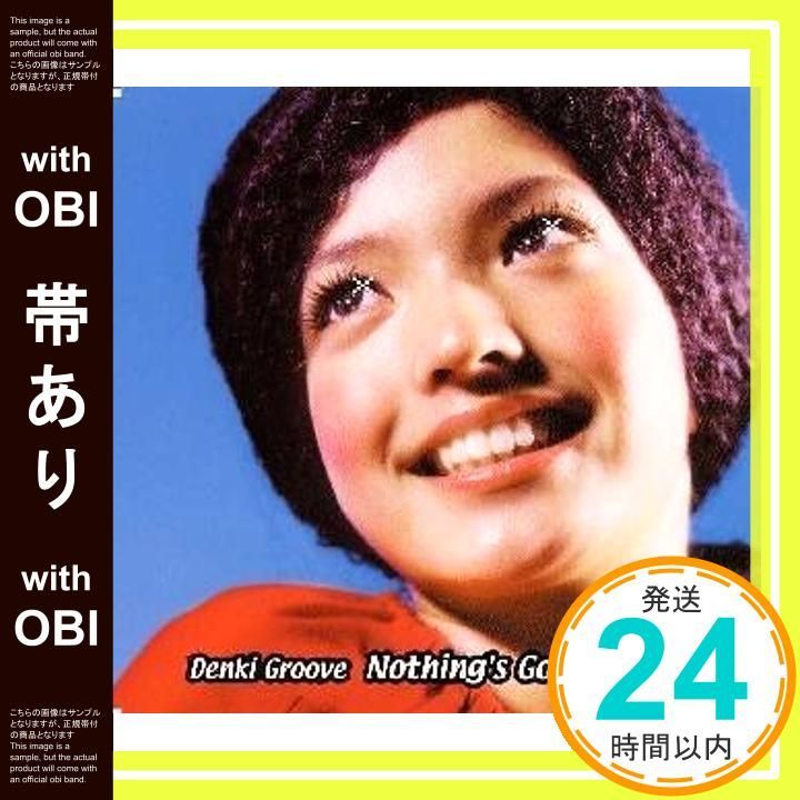帯あり】Nothing´s Gonna Change [CD] 電気グルーヴ? 五島良子