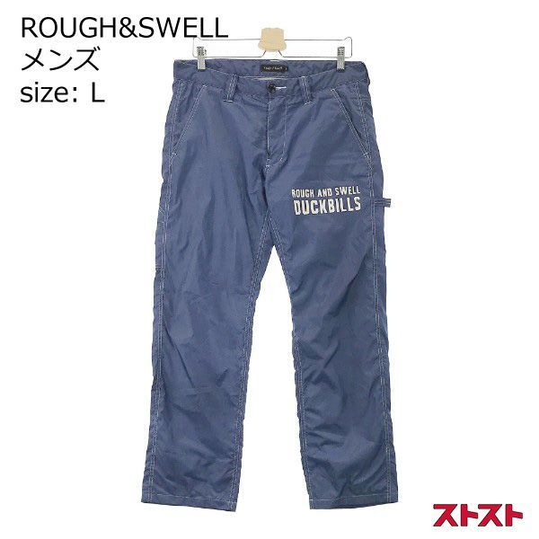 時間限定 ラフアンドスウェル 【rough&swell】パンツ L rough&swell