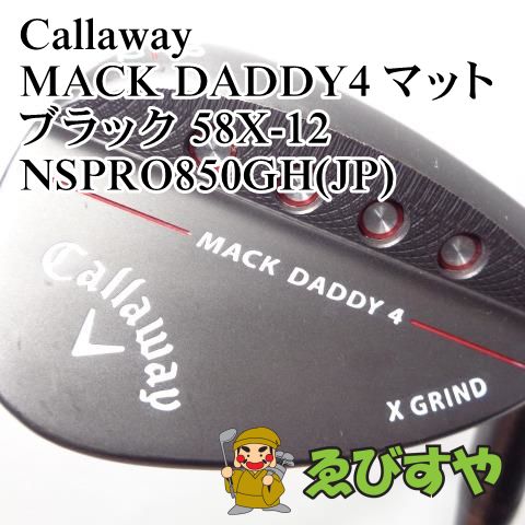 入間□【中古】 ウェッジ キャロウェイ Callaway MACK DADDY4 マット