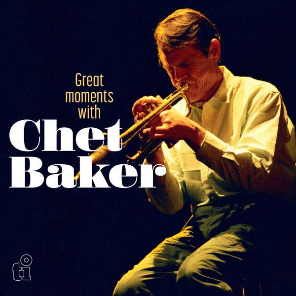 欧LP Chet Baker Great Moments With Chet Baker (White Vinyl