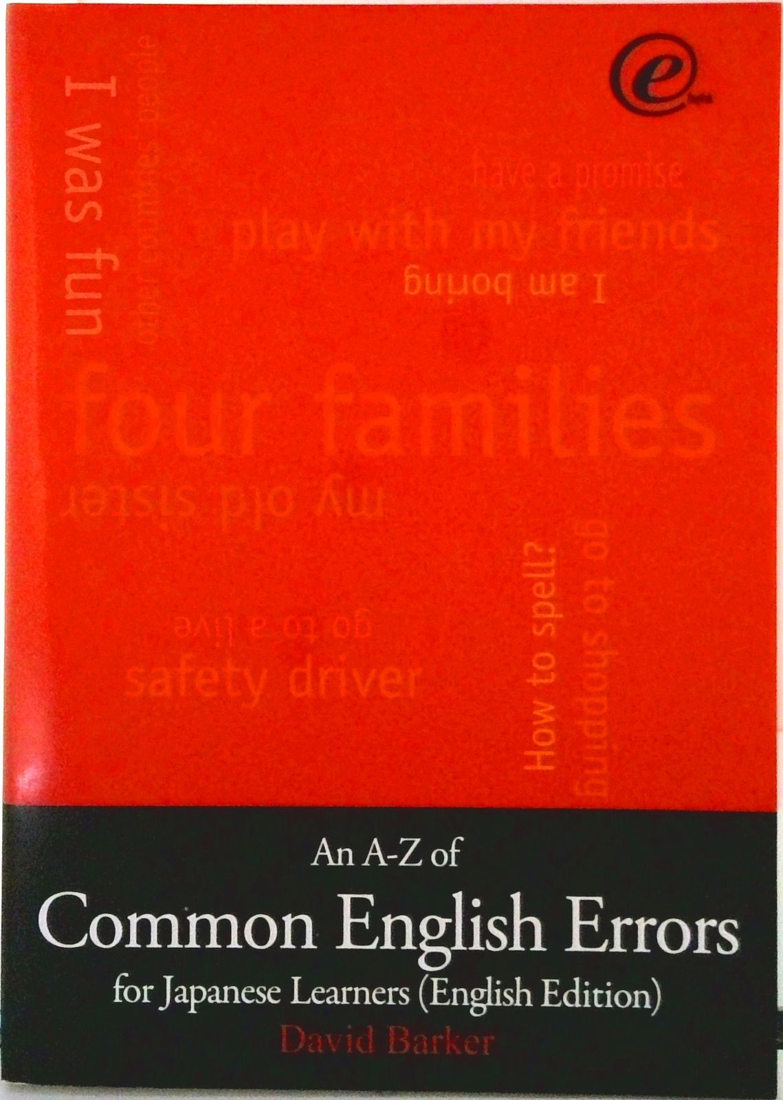An A-Z of Common English Errors for Japanese Learners英語版