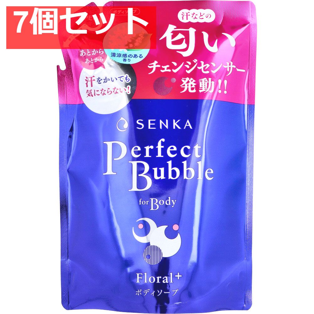 専科 パーフェクトバブル フォーボディ フローラルプラスn 詰替用 350mL 7個セット まとめ売り