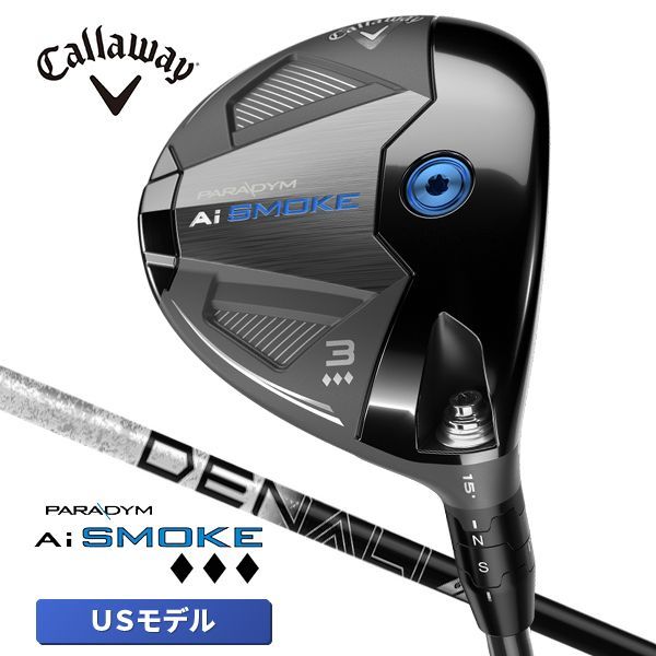 キャロウェイ パラダイム PARADYM Ai SMOKE スモーク トリプルダイヤモンド フェアウェイウッド USモデル DENAL Black 70 プロジェクトX デナリ ブラック