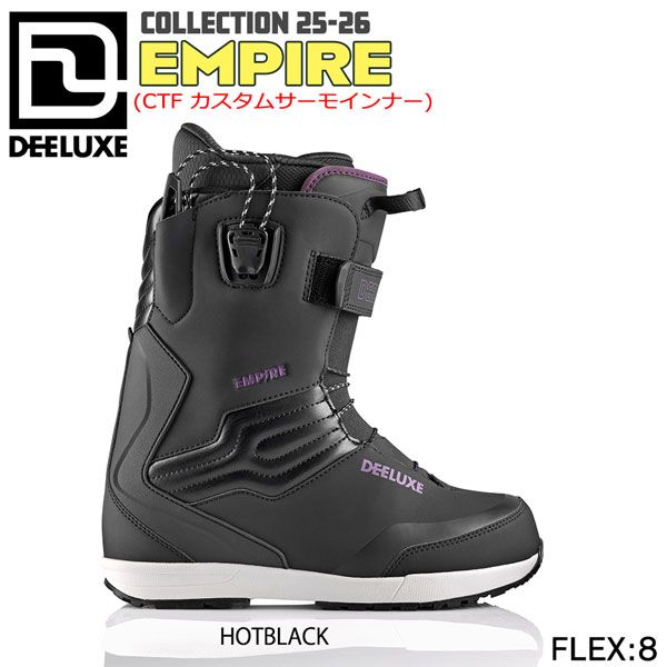 25-26 ディーラックス エンパイア DEELUXE EMPIRE CTF スノーボード 靴 25-26-BT-DEE ホットブラック 21.5 22.5 23.5 24.5 25.5 26.5 27.5 28.5 29.5 30.5