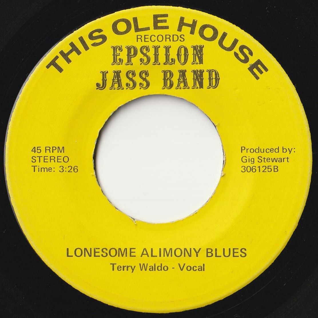 Epsilon Jass Band Cake Walkin' Babies From Home / Lonesome Alimony