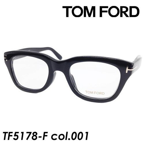 TOM FORD(トムフォード) メガネ TF5178-F col.001 51ｍｍ AsianFit