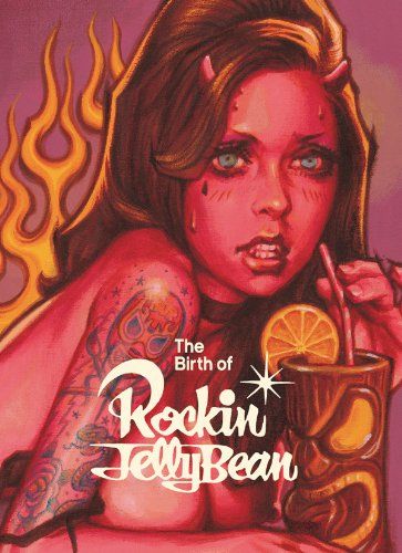 The Birth of Rockin'Jelly Bean (WANIMAGAZINE ART BOOK)／ロッキン・
