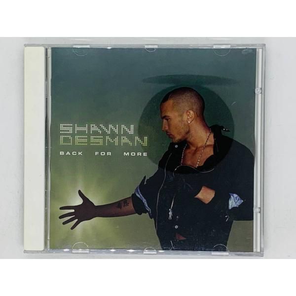 CD SHAWN DESMAN / BACK FOR MORE / LET'S GO SEXY HURT NOBODY BUTTERFLIES